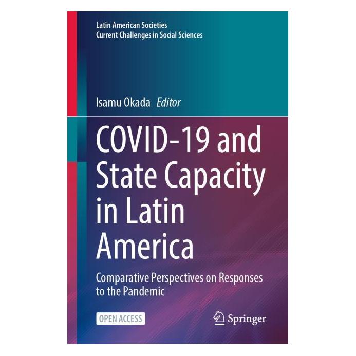 Springer COVID-19 and State Capacity in Latin America (Englisch, Hardcover, Isamu Okada) (66017849)