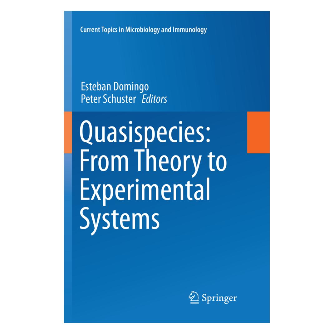 Springer Quasispecies: From Theory to Experimental Systems (Englisch, Softcover, Esteban Domingo, Peter Schuster) (56010040)