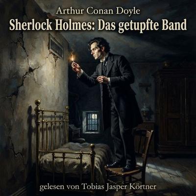 Sherlock Holmes: Das getupfte Band - Arthur Conan Doyle, Audio, 9783711963239