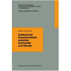 Ostdeutsche Erwerbsverläufe zwischen Kontinuität und Wandel, Fachbücher