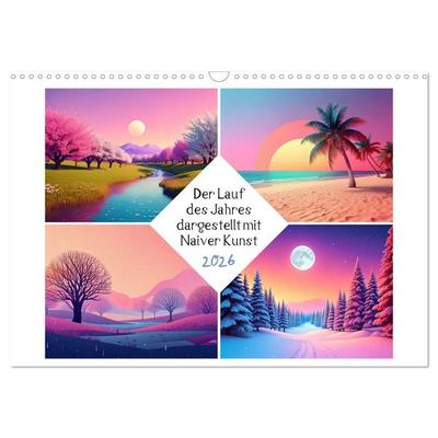 Der Lauf des Jahres dargestellt mit Naiver Kunst (Wandkalender 2026 DIN A3 quer), CALVENDO Monatskalender