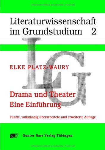 Elke Platz-Waury - Drama und Theater: Eine Einführung - Preis vom 10.10.2026 11:48:34 h
