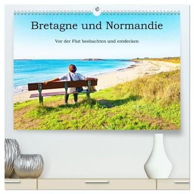Bretagne und Normandie - Vor der Flut beobachten und entdecken (hochwertiger Premium Wandkalender 2027 DIN A2 quer), Kunstdruck in Hochglanz