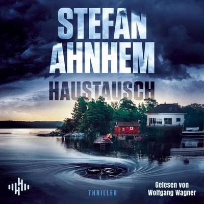Haustausch - Stefan Ahnhem, Audio, 9783844947793
