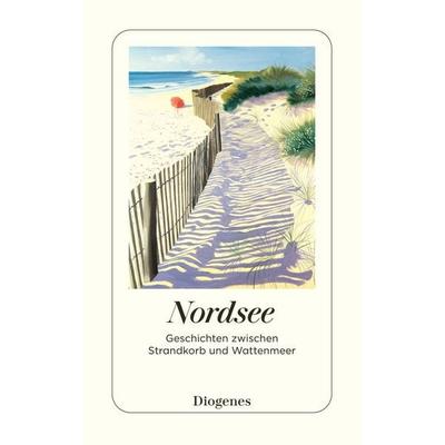 Nordsee, Taschenbuch von , Diogenes, 978-3-257-24847-0
