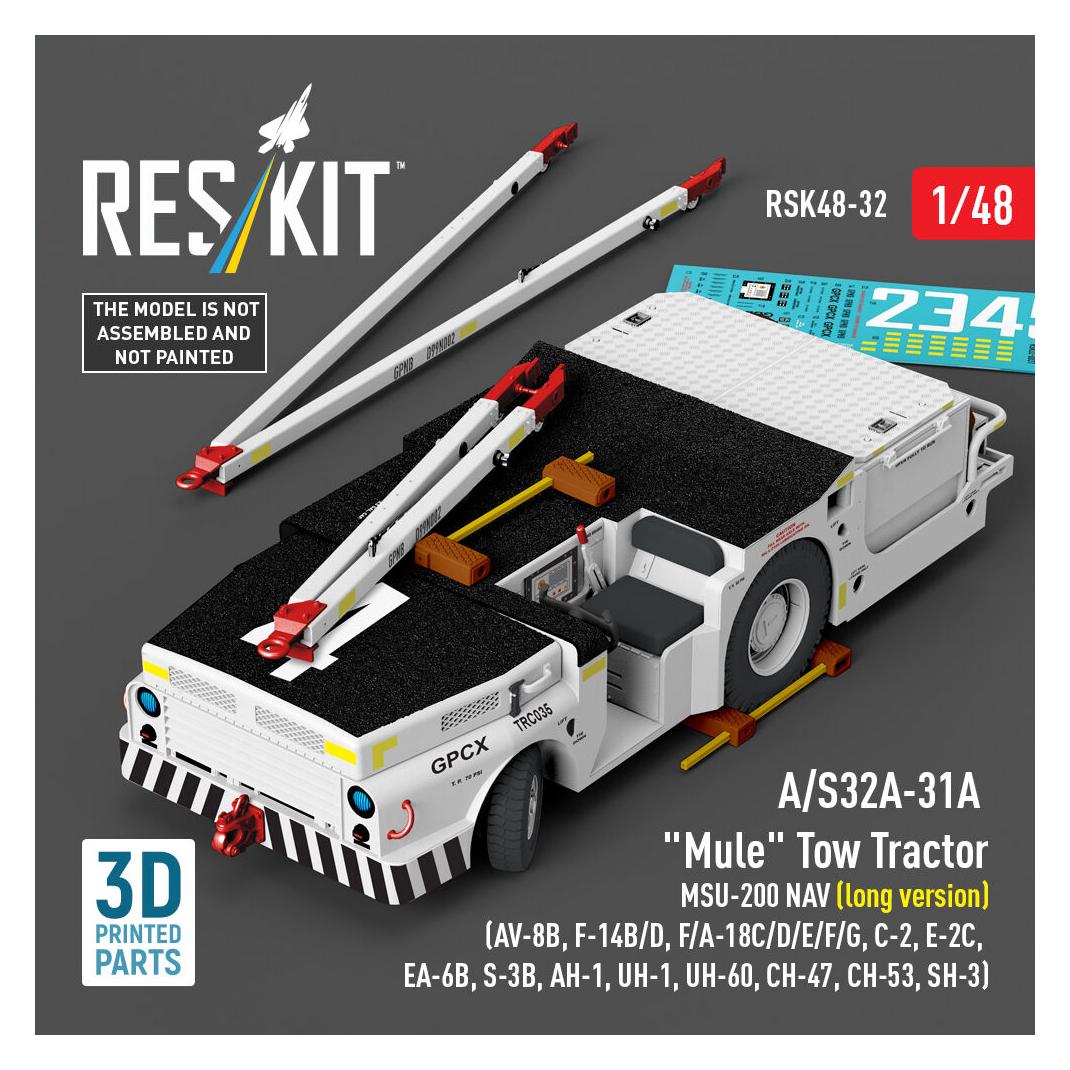 ResKit A/S32A-31A Mule Tow Tractor MSU-200 NAV (long version) (AV-8B, F-14B/D, F/A-18C/D/E/F/G, C-2, E-2?? (RSK48-0032)