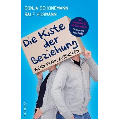 Schönemann, S: Kiste der Beziehung, Taschenbuch von Sonja Schönemann,Ralf Husmann, Fischer Scherz