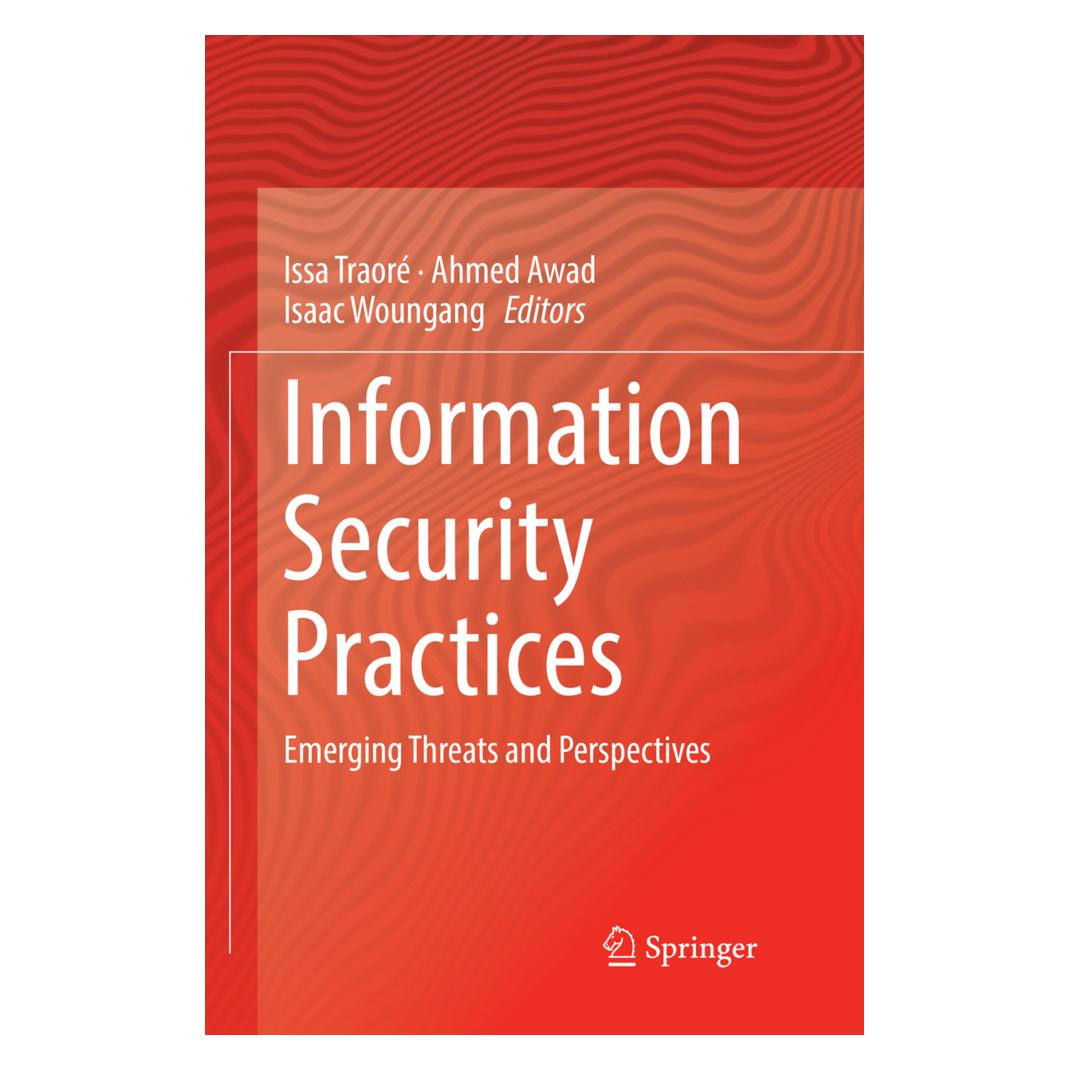 Springer Information Security Practices (Englisch, Softcover, Ahmed Awad, Isaac Woungang, Issa Traoré) (56006285)