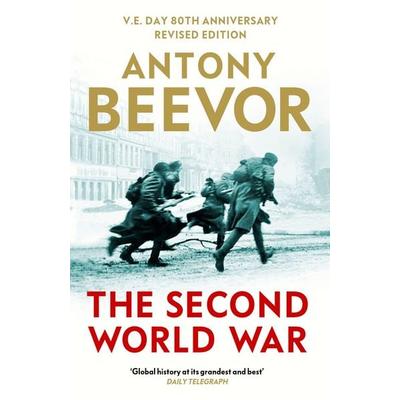 The Second World War, Taschenbuch von Antony Beevor, Orion Publishing Group, 978-1-399-62971-3