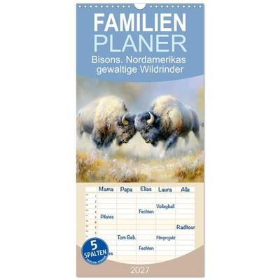 Familienplaner 2027 - Bisons. Nordamerikas gewaltige Wildrinder mit 5 Spalten (Wandkalender, 21 x 45 cm) CALVENDO