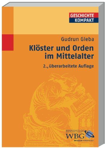 Gudrun Gleba - Klöster und Orden im Mittelalter - Preis vom 07.10.2026 11:45:10 h