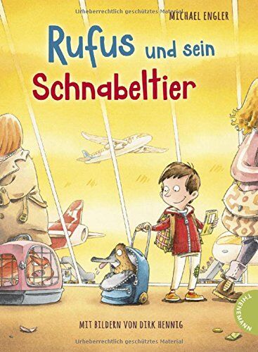 Michael Engler - Rufus und sein Schnabeltier - Preis vom 10.10.2026 11:48:34 h