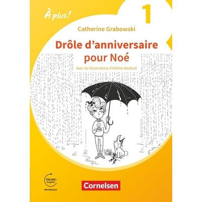 À plus ! Neubearbeitung - Französisch als 1. und 2. Fremdsprache - Ausgabe ab 2020 - Band 1, Taschenbuch von Catherine Mann-Grabowski, Cornelsen