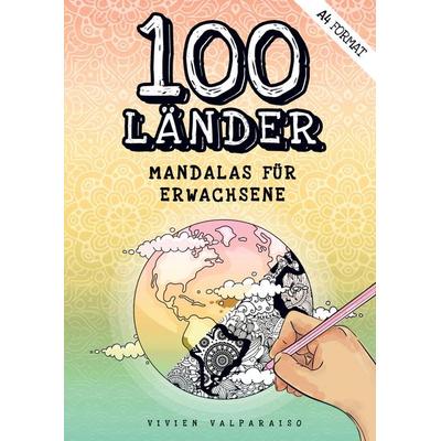 100 Länder Mandalas für Erwachsene, Taschenbuch von Vivien Valparaiso, Bookmundo, 978-94-038-0077-6