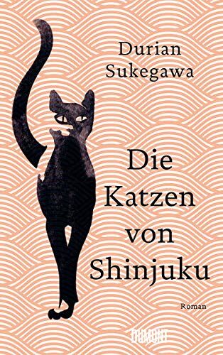 Durian Sukegawa - Die Katzen von Shinjuku: Roman - Preis vom 09.10.2026 07:28:09 h