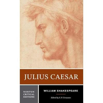 Julius Caesar - A Norton Critical Edition, Taschenbuch von William Shakespeare, Norton, 978-0-393-93263-8