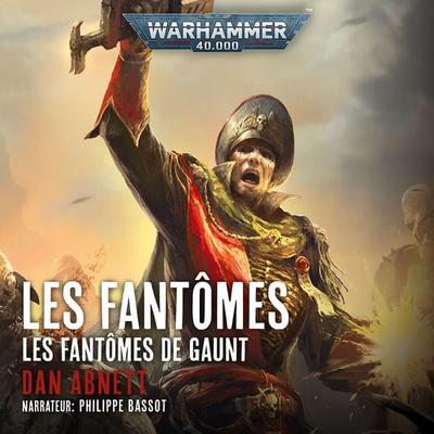 Warhammer 40.000: Les Fantômes de Gaunt 02 - Dan Abnett, Audio, 9783957954534