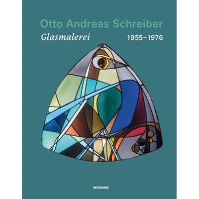 Otto Andreas Schreiber, Gebundene Ausgabe von , Wienand, 978-3-86832-870-7