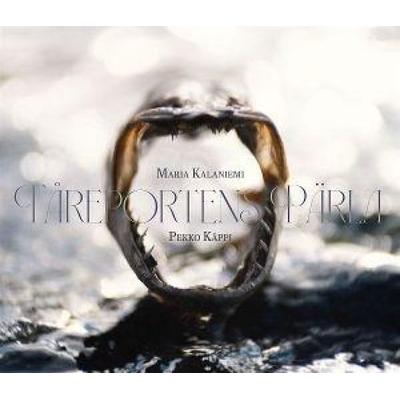 T¿reportens Pärla (Tears to Pearls) - Maria Kalaniemi & Pekko Käppi, CD