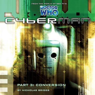 Conversion - Nicholas Briggs, Audio, 9781781781975