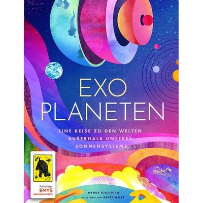 Exoplaneten, Gebundene Ausgabe von Wendy Bjazevich, E. A. Seemann in E. A. Seemann Henschel GmbH & Co. KG, 978-3-690-01030-6
