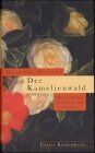 Mustafa Haikal - Der Kamelienwald - Preis vom 12.10.2026 11:37:12 h