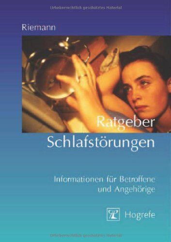 Dieter Riemann - Ratgeber Schlafstörungen: Informationen für Betroffene und Angehörige - Preis vom 12.10.2026 11:37:12 h