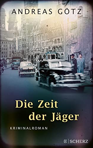 Andreas Götz - Die Zeit der Jäger: Kriminalroman (Die Karl-Wieners-Reihe, Band 3) - Preis vom 02.10.2026 23:42:20 h