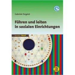 Führen und leiten in sozialen Einrichtungen, Fachbücher von Gabriele Tergeist