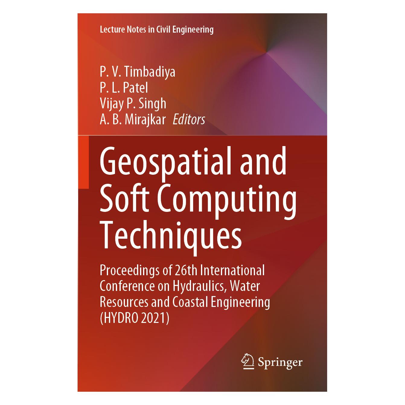 Springer Geospatial and Soft Computing Techniques (Englisch, Softcover, A. B. Mirajkar, L Patel, P. L. Patel, P. V. Timbadiya, P/P Singh, Vijay, Vijay P. Singh) (57091431)
