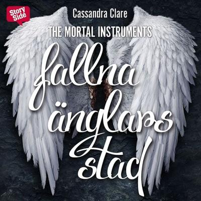 Fallna änglars stad - Cassandra Clare, Audio, 9789176136768