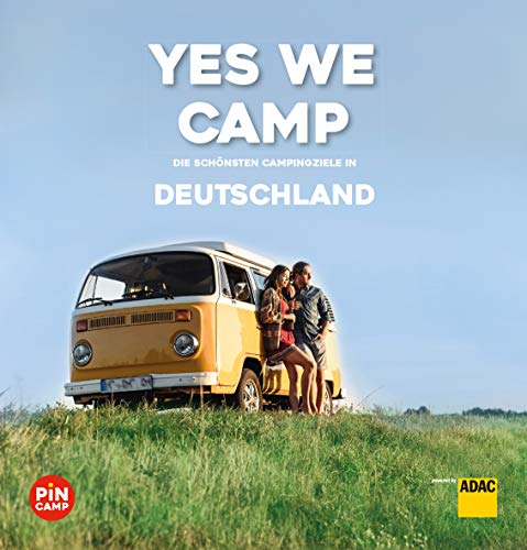 Eva Stadler - Yes we camp! Deutschland: Die schönsten Campingziele in Deutschland - Preis vom 16.10.2026 11:41:07 h