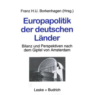 Europapolitik der deutschen Länder, Taschenbuch von Franz H. U. Borkenhagen, VS Verlag für Sozialwissenschaften, 978-3-8100-1881-6