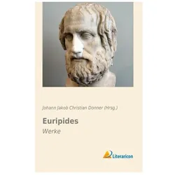 Euripides, Belletristik von Johann Jakob Christian Donner