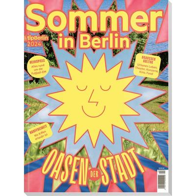Sommer in Berlin 2024, Taschenbuch von , Tip Berlin Media Group, 978-3-946631-65-1