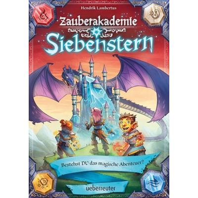Zauberakademie Siebenstern - Bestehst DU das magische Abenteuer? (Zauberakademie Siebenstern, Bd. 1), Gebundene Ausgabe von Hendrik Lambertus,