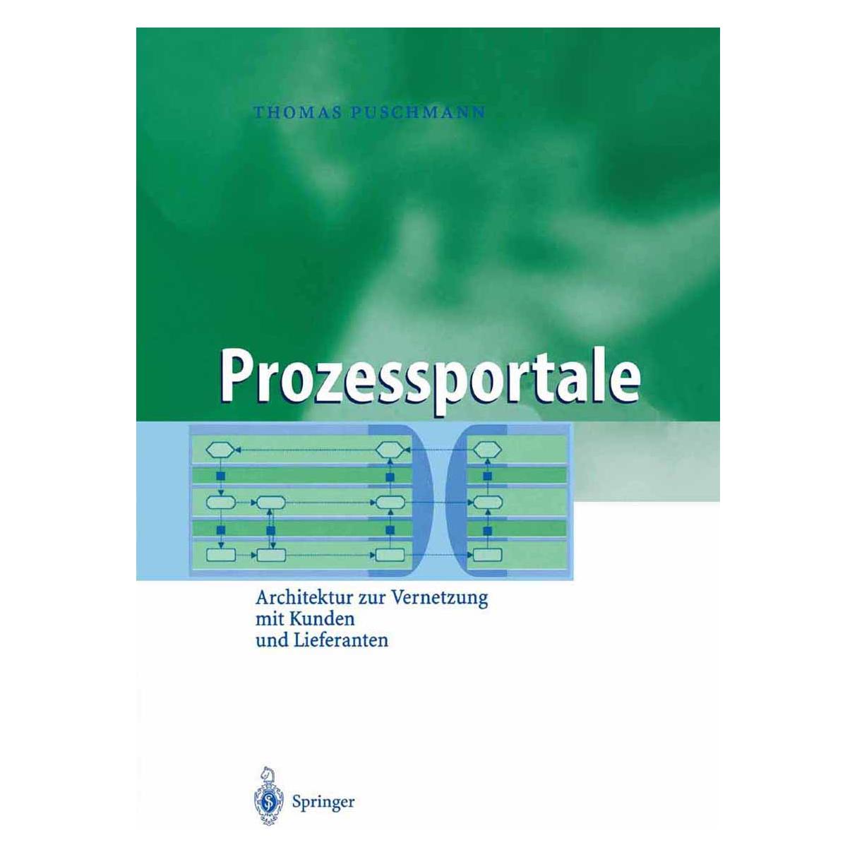 Springer Prozessportale (Deutsch, Softcover, Thomas Puschmann) (8238195)