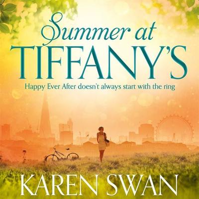 Summer at Tiffany's - Karen Swan, Audio, 9781509855773