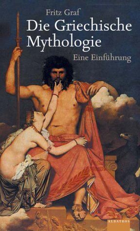 Fritz Graf - Griechische Mythologie. Eine Einführung - Preis vom 11.10.2026 03:10:56 h
