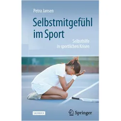 Selbstmitgefühl im Sport, Fachbücher von Petra Jansen