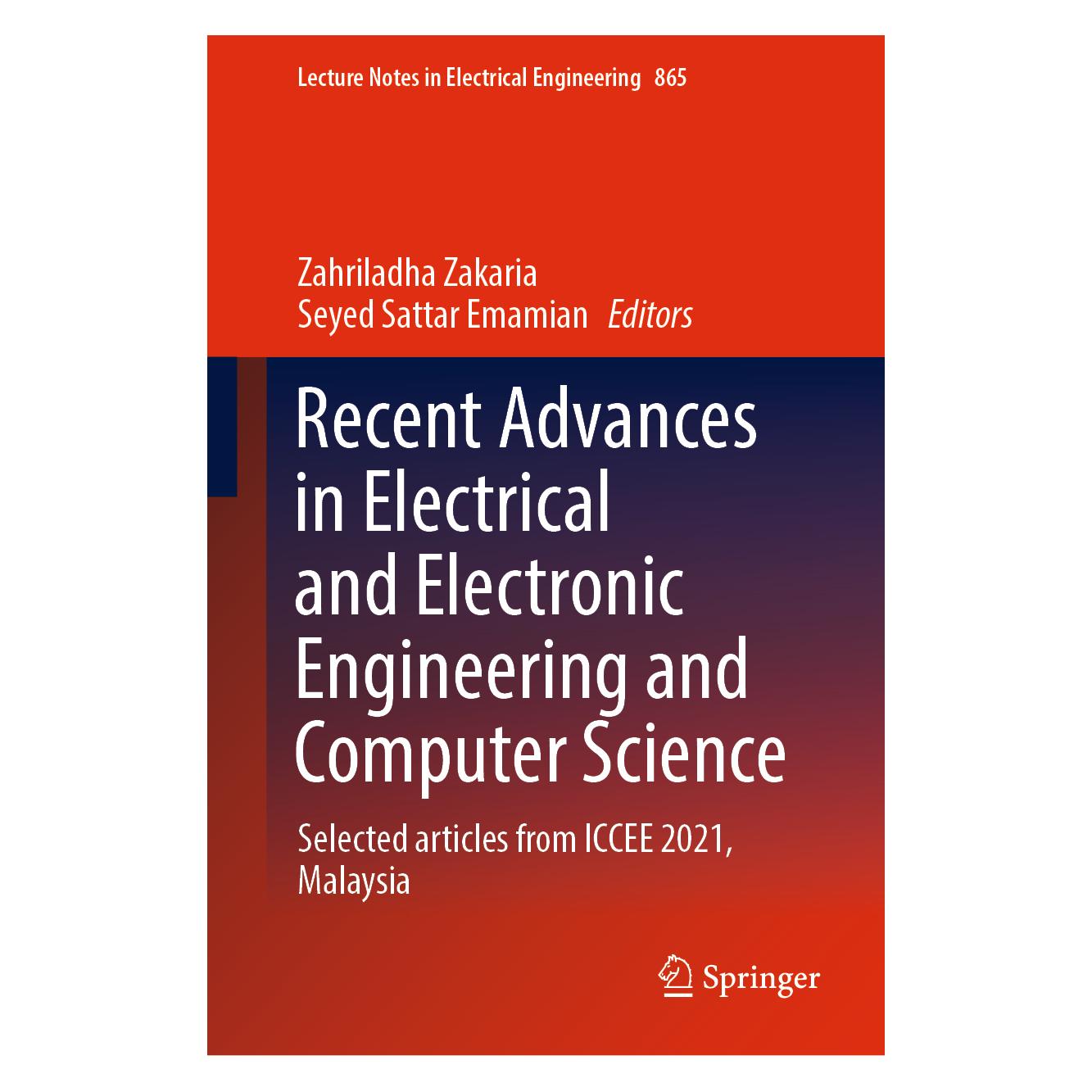 Springer Recent Advances in Electrical and Electronic Engineering and Computer Science (Englisch, Hardcover, Seyed Sattar Emamian, Zahriladha Zakaria) (71876413)