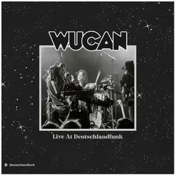 Indigo Press, Schallplatten, Live At Deutschlandfunk (Wucan)