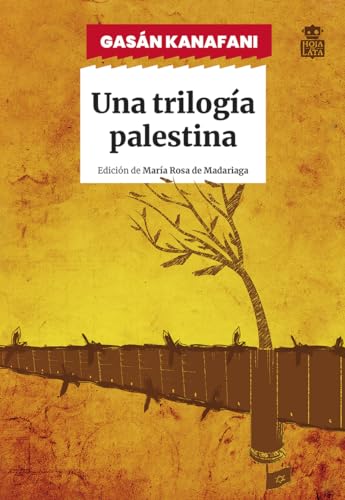 Gassan Kanafani - Una trilogía palestina : Hombres en el sol ; Lo que os queda ; Um Saad (Sensibles a las Letras, Band 12) - Preis vom 14.10.2026 23:07:16 h