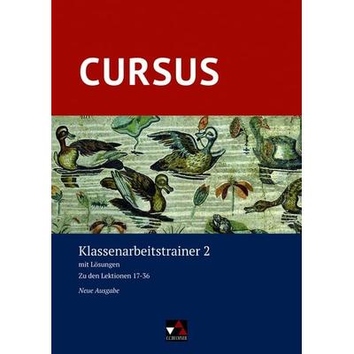 Cursus – Neue Ausgabe / Cursus Klassenarbeitstrainer 2 Ausgabe ab 2020, Set von Michael Hotz,Friedrich Maier, Buchner, C.C., 978-3-661-40210-9