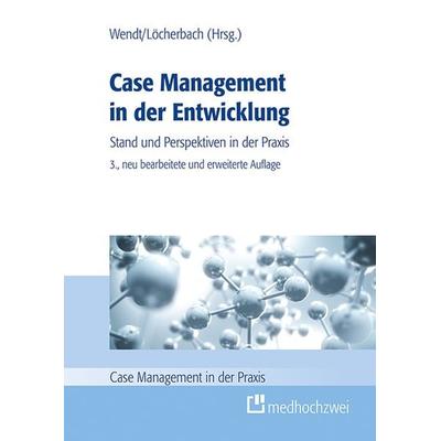 Case Management in der Entwicklung, Taschenbuch von , Medhochzwei Verlag, 978-3-86216-332-8