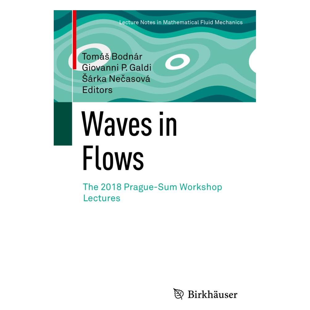 Springer Waves in Flows (Englisch, Softcover, Giovanni P. Galdi, Sárka Necasová, Tomás Bodnár) (56174248)