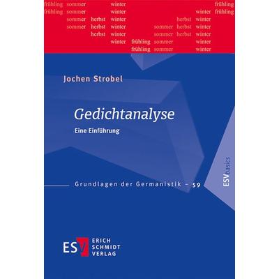 Gedichtanalyse, Taschenbuch von Jochen Strobel, Erich Schmidt Verlag, 978-3-503-15599-6