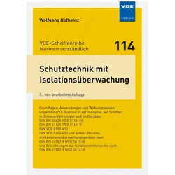 Schutztechnik mit Isolationsüberwachung, Fachbücher von Wolfgang Hofheinz