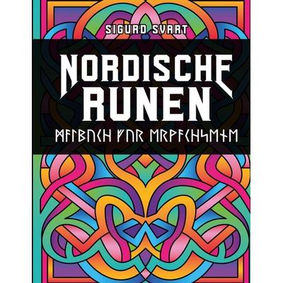 Nordische Runen Malbuch, Taschenbuch von Sigurd Svart, Tredition, 978-3-384-07985-5