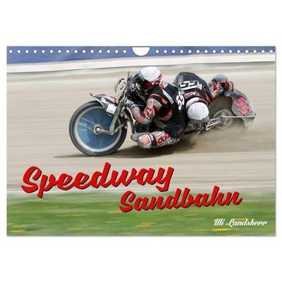 Speedway Sandbahn (Wandkalender 2026 DIN A4 quer), CALVENDO Monatskalender